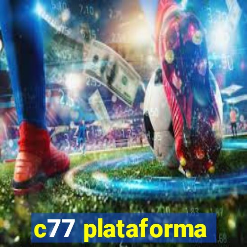 c77 plataforma