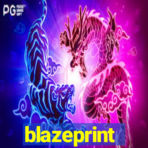 blazeprint