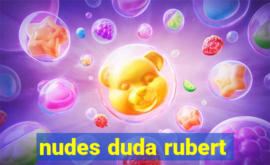 nudes duda rubert