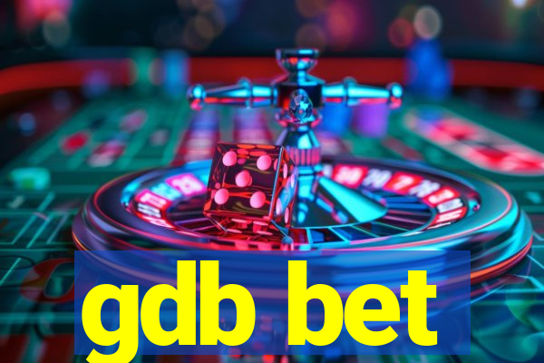 gdb bet