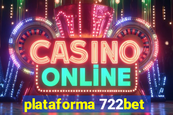 plataforma 722bet