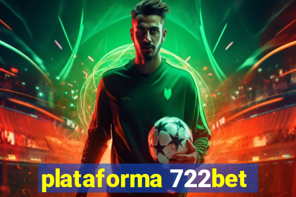 plataforma 722bet