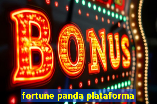 fortune panda plataforma