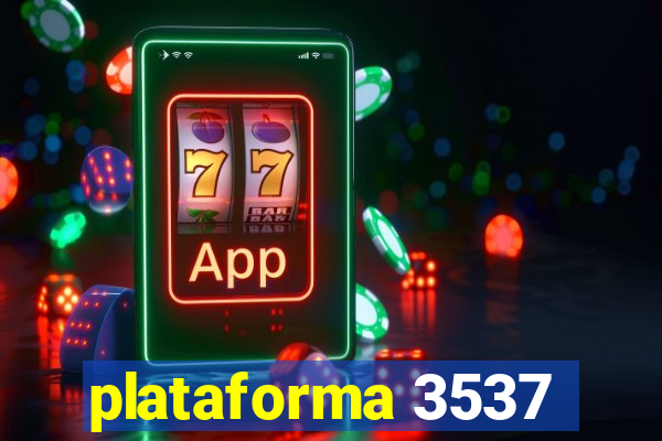 plataforma 3537