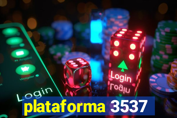 plataforma 3537