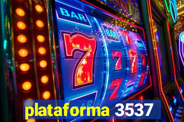 plataforma 3537