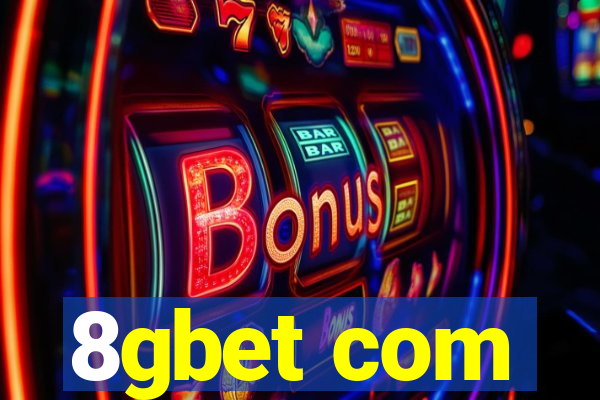 8gbet com