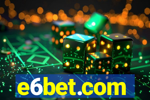 e6bet.com