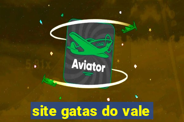 site gatas do vale