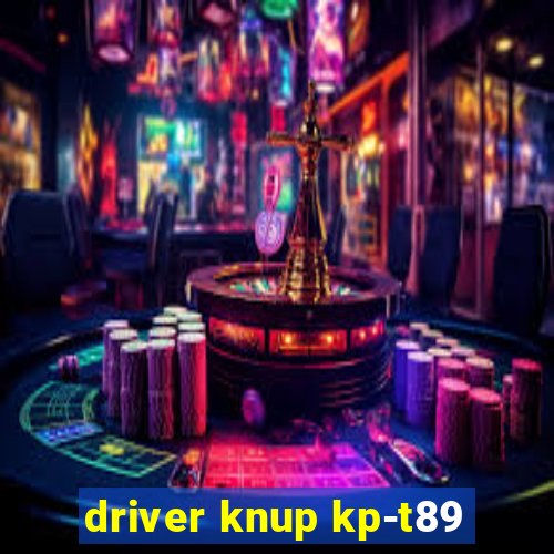 driver knup kp-t89