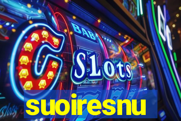 suoiresnu