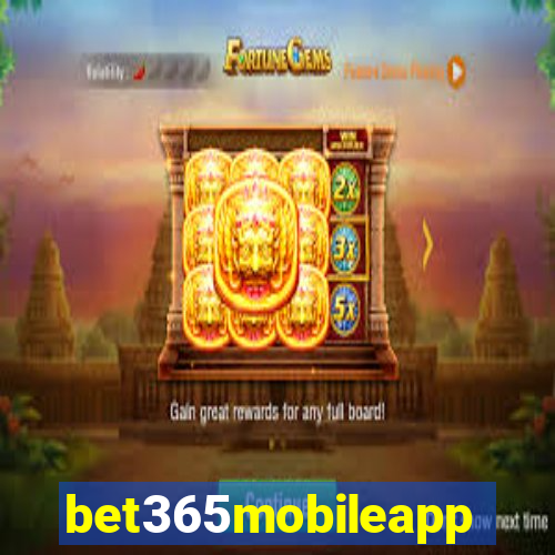 bet365mobileapp