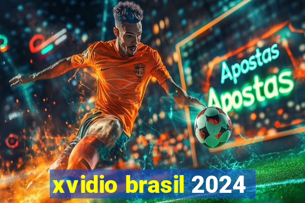 xvidio brasil 2024