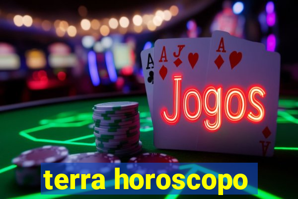 terra horoscopo