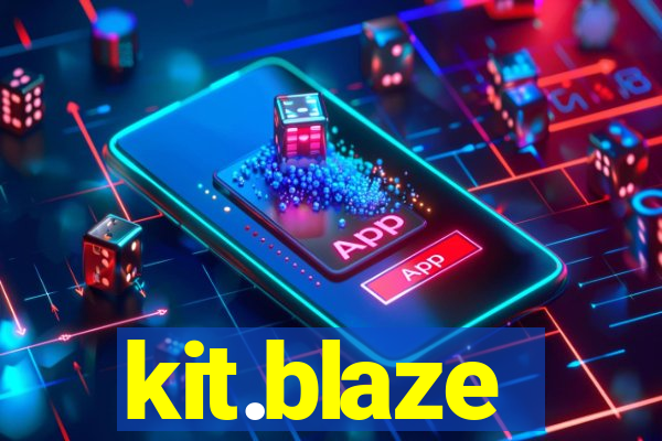 kit.blaze