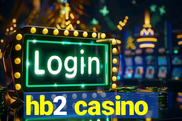 hb2 casino