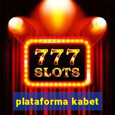 plataforma kabet