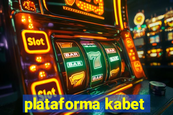 plataforma kabet