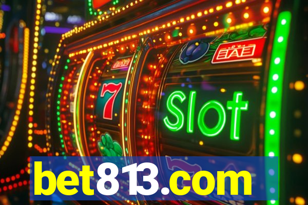 bet813.com