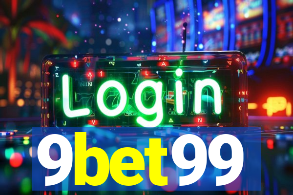 9bet99