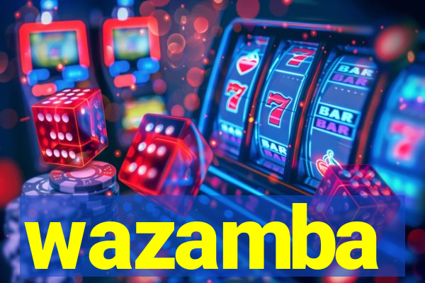 wazamba