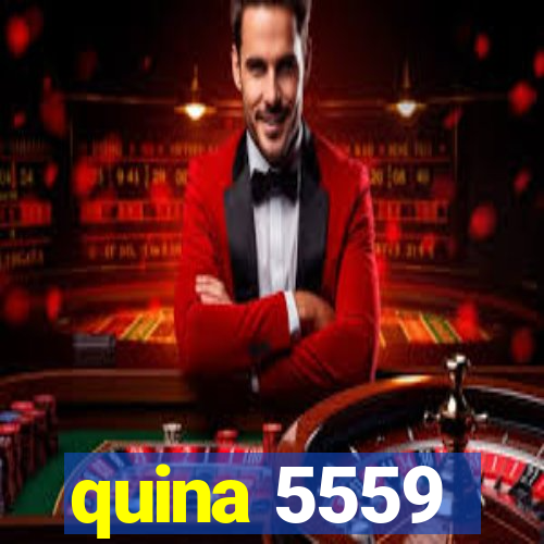 quina 5559