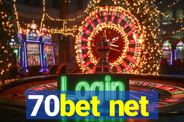 70bet net