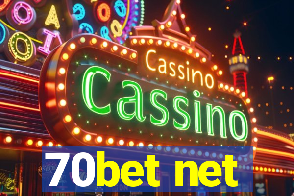 70bet net