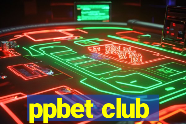 ppbet club