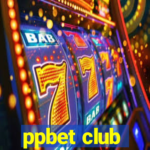 ppbet club