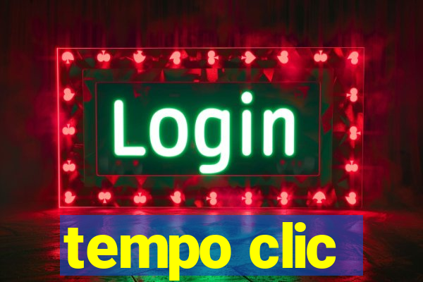 tempo clic