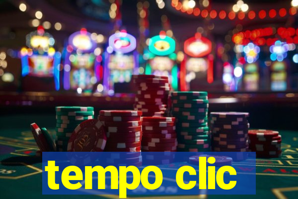 tempo clic