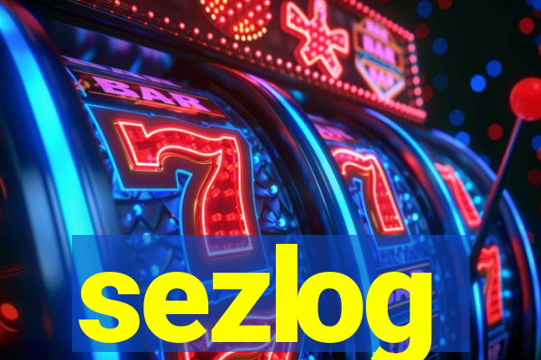 sezlog