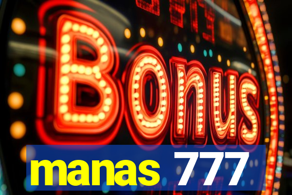 manas 777