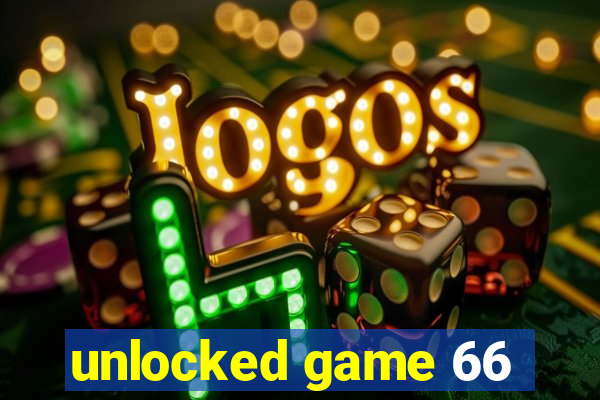 unlocked game 66