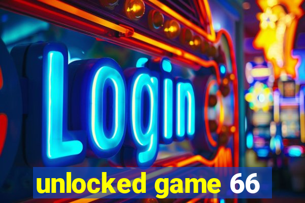 unlocked game 66