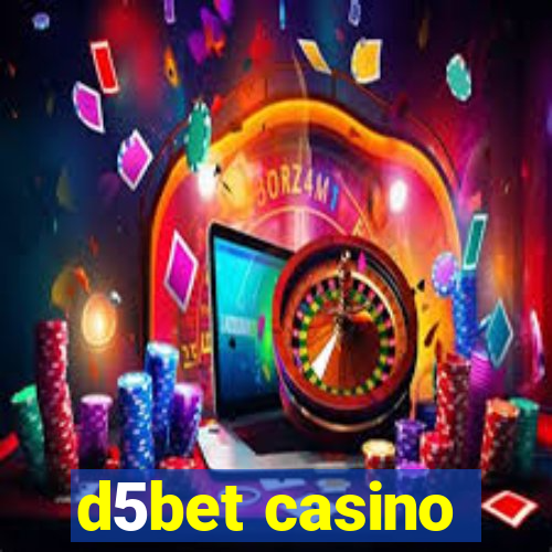 d5bet casino