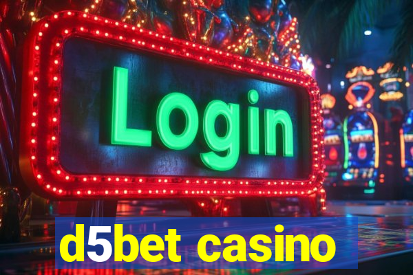 d5bet casino