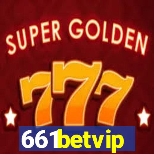 661betvip