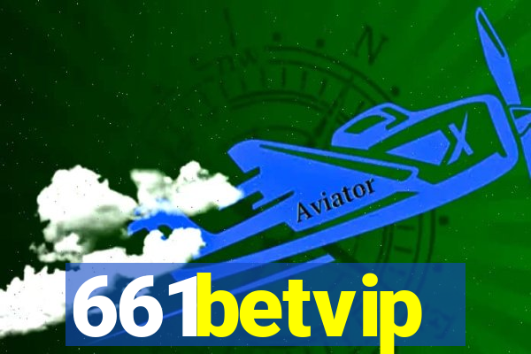 661betvip