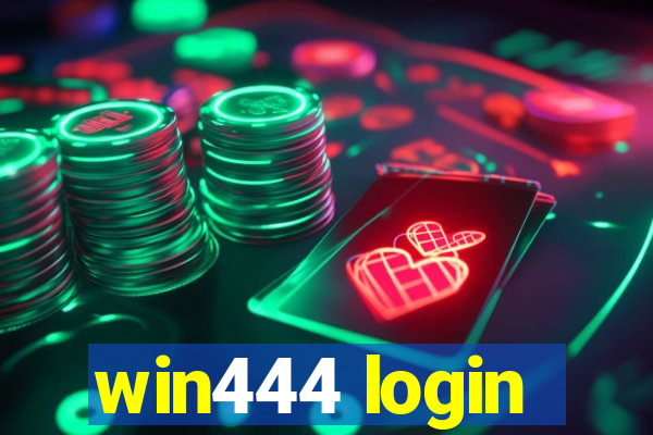 win444 login