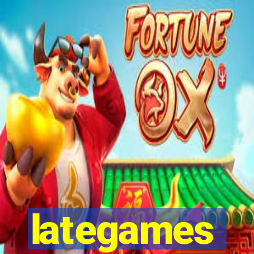 lategames