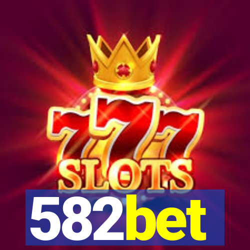 582bet