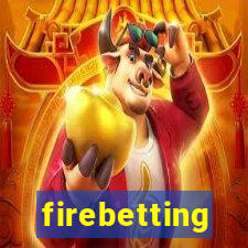 firebetting