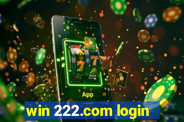 win 222.com login