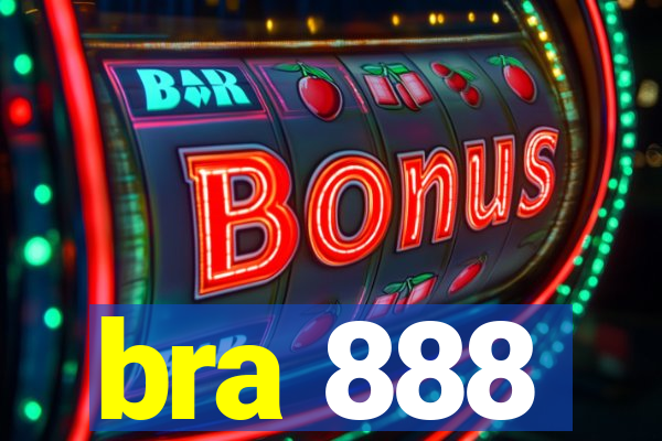 bra 888