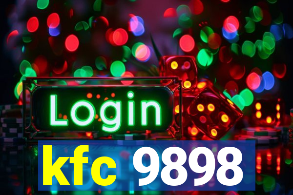 kfc 9898