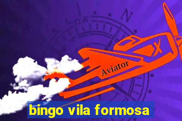 bingo vila formosa