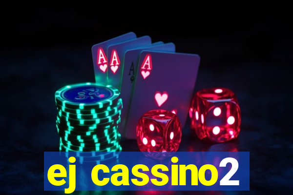 ej cassino2