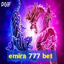 emira 777 bet